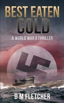 Best eaten Cold By Fletcher 9781838253509 (Paperback)