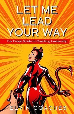 Let me Lead your Way 9781838259273 (Paperback)