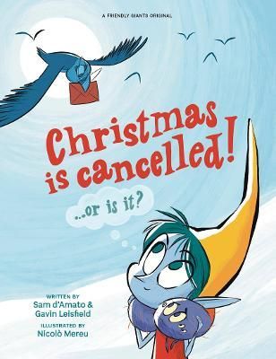 Christmas Is Cancelled! 9781838261511 (Paperback)