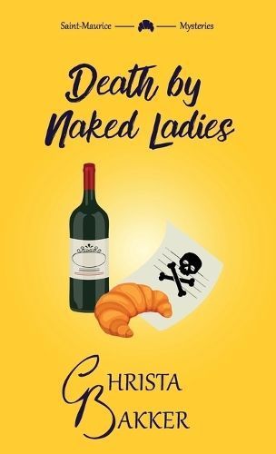 Death by Naked Ladies By Christa Bakker 9781838318147 (Hardback)