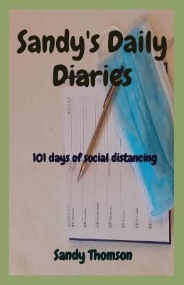 Sandy's Daily Diaries By Sandy Thomson 9781838326807 (Paperback)