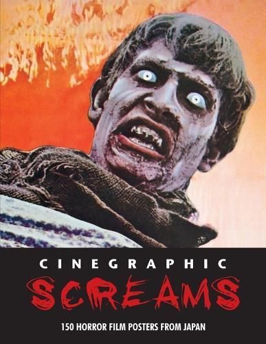 Cinegraphic Screams By Kagami Jigoku Kobayashi (editor) 9781838359553