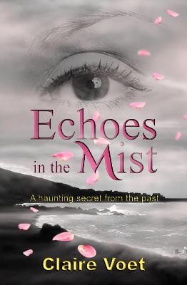 Echoes In The Mist By Claire Voet 9781838386467 (Paperback)