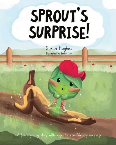 Sprout's Surprise! By Hughes, Susan 9781838402006 (Paperback)
