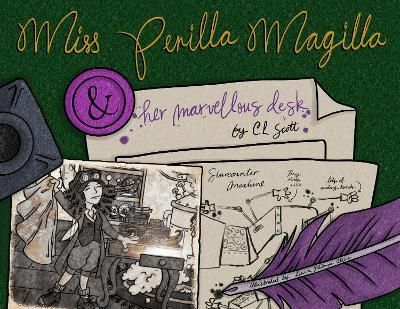 Miss Perilla Magilla and her Marvellous Desk By Scott 9781838432331