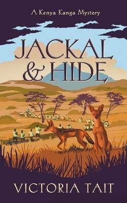 Jackal & Hide By Tait 9781838436131 (Paperback)