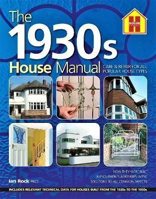 The 1930S HOUSE MANUAL By Ian Rock 9781838463724 (Paperback)