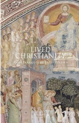 Lived Christianity By Pollien 9781838478544 (Paperback)