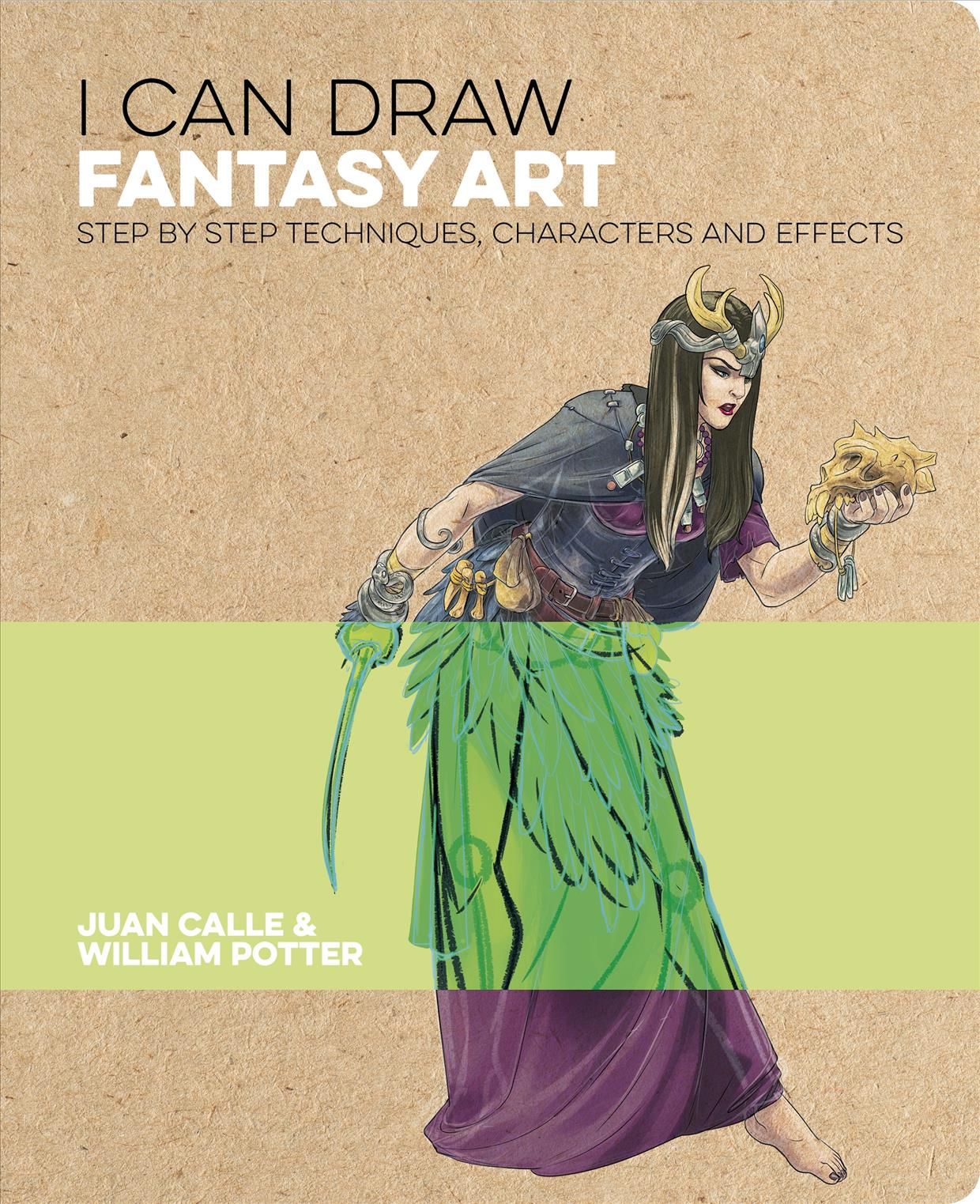 I Can Draw Fantasy Art By Juan Calle, Author William Potter