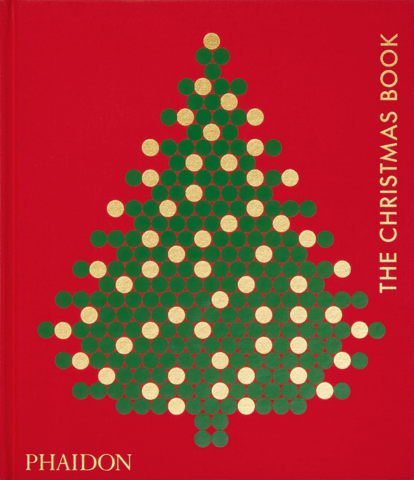 The Christmas Book By Phaidon Editors 9781838665968 (Hardback)