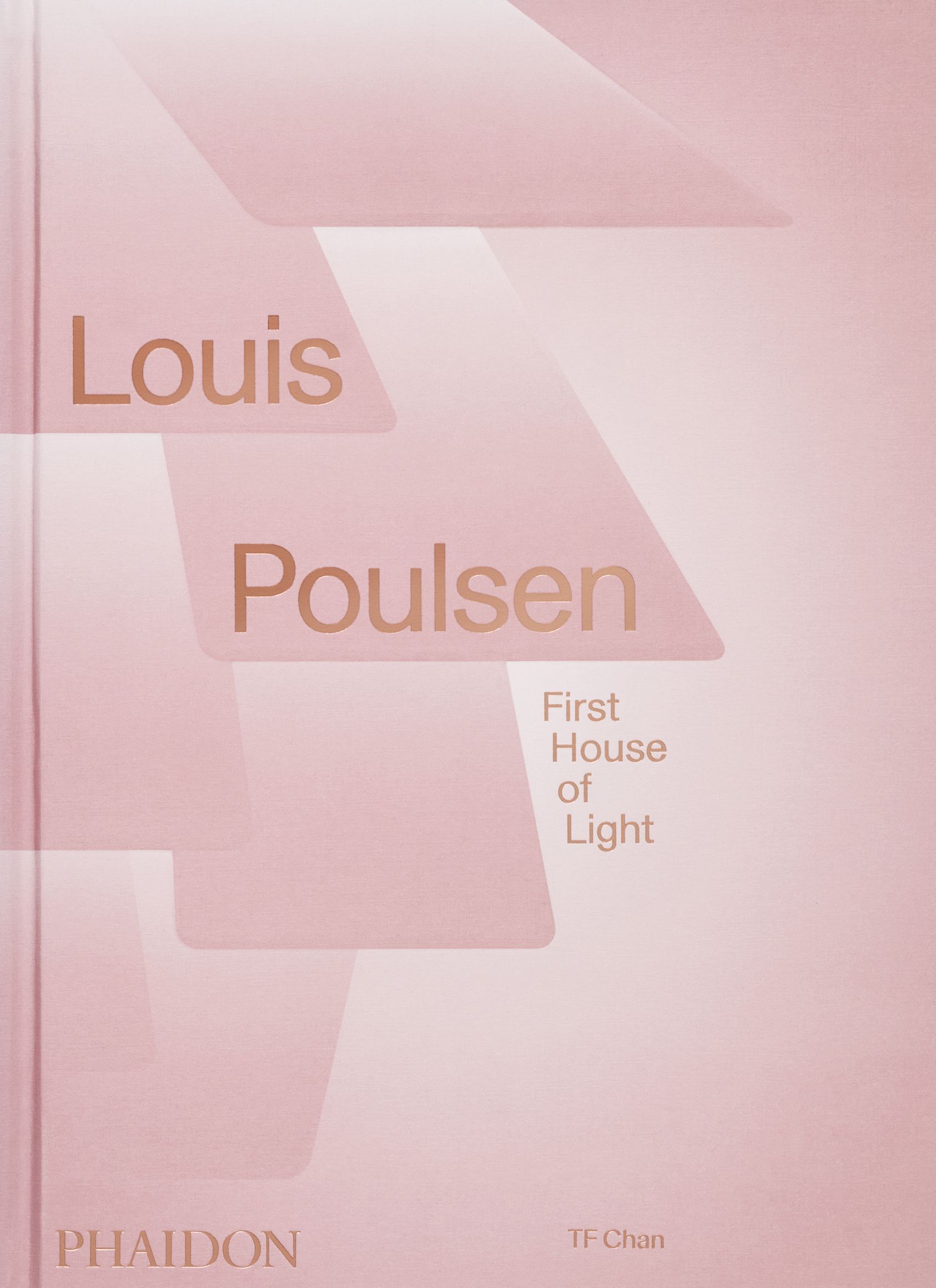 Louis Poulsen By TF Chan 9781838667801 (Hardback)