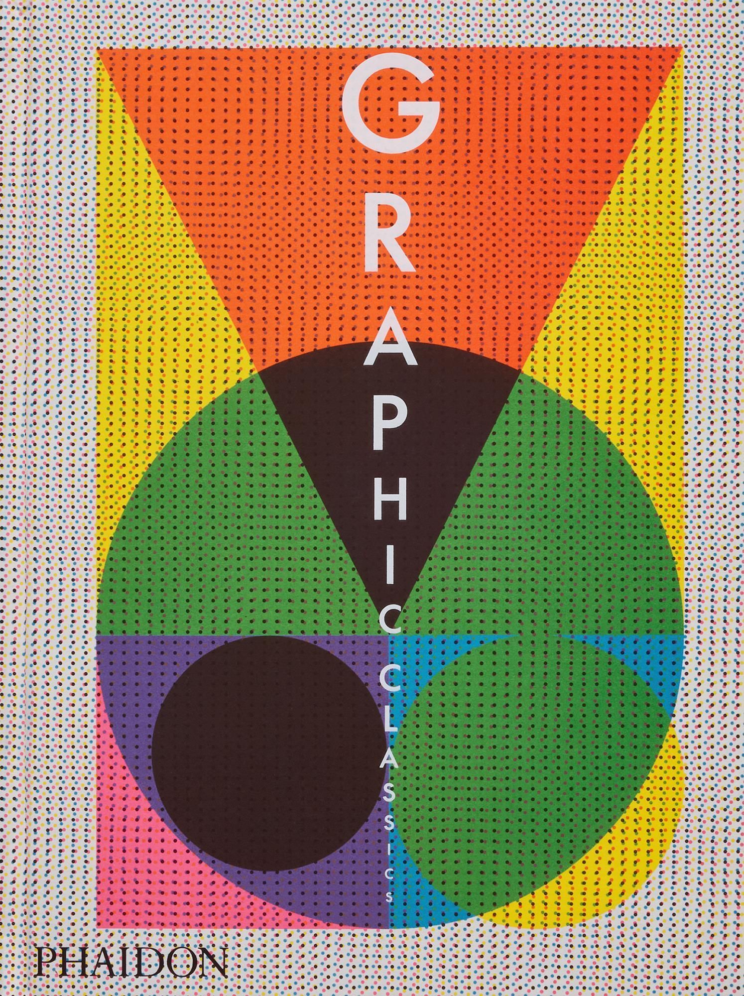 Graphic Classics By Phaidon Editors 9781838668426 (Hardback)