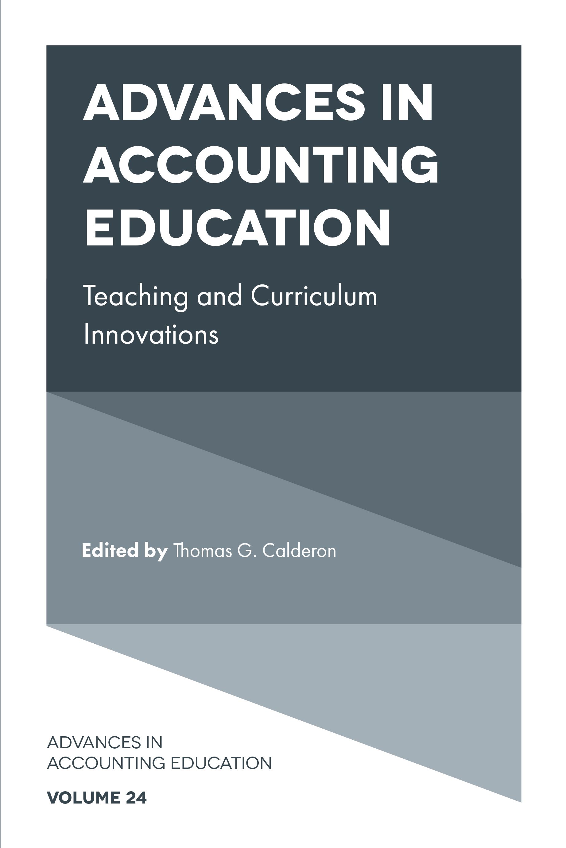 Advances in Accounting Education By Thomas G. Calderon 9781838672362