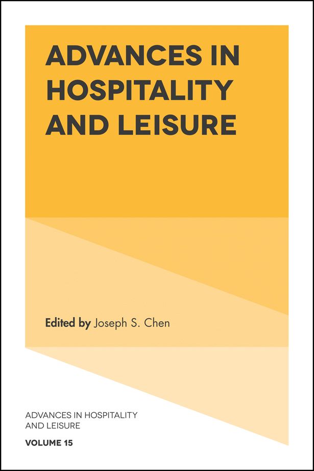 Advances in Hospitality and Leisure By Joseph S. Chen 9781838679569