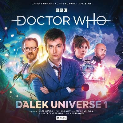 The Tenth Doctor Adventures: Dalek Universe 1 By John Dorney