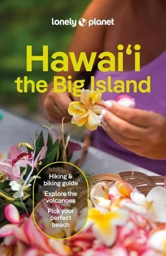 Hawai'i, the Big Island By Lonely Planet 9781838691585 (Paperback)