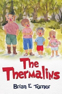 The Thermalins By Brian E. Turner 9781838754044 (Paperback)
