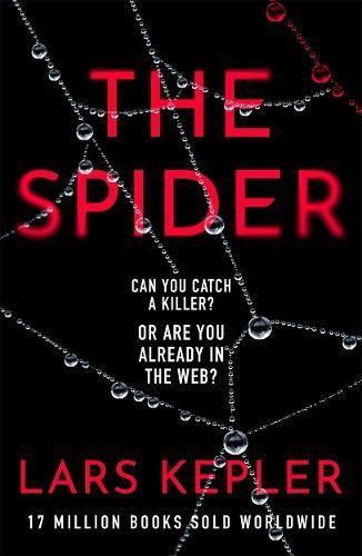 The Spider By Lars Kepler 9781838777883 (Paperback)
