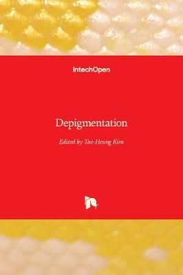 Depigmentation By Tae-Heung Kim 9781838800826 (Hardback)