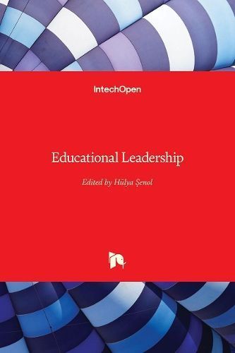 Educational Leadership By Hülya ?enol 9781838804862 (Hardback)