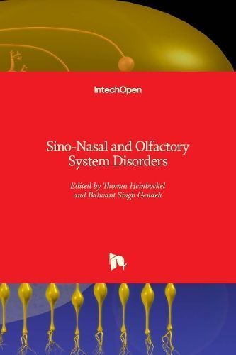 Sino-Nasal and Olfactory System Disorders By Thomas Heinbockel