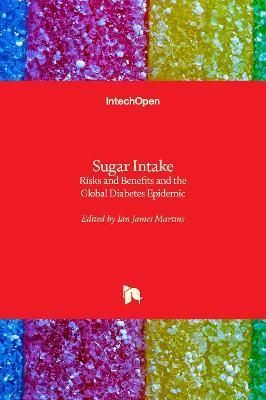 Sugar Intake By Ian James Martins 9781838811211 (Hardback)