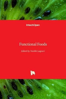 Functional Foods By Vasiliki Lagouri 9781838811495 (Hardback)
