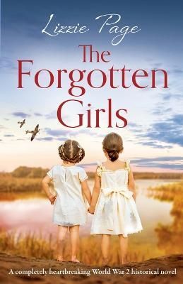 The Forgotten Girls By Lizzie Page 9781838881283 (Paperback)