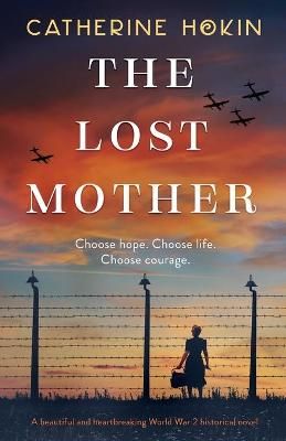 Lost Mother By Catherine Hokin 9781838889531 (Paperback)