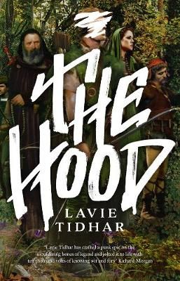 The Hood By Lavie Tidhar 9781838931315 (Hardback)
