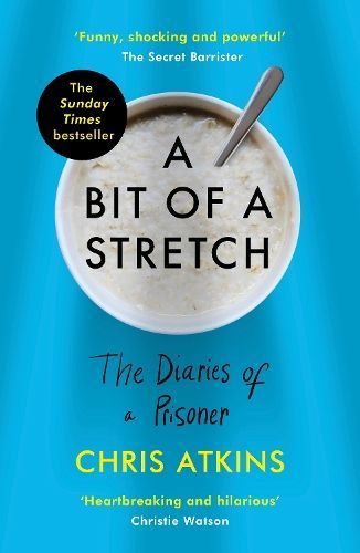 A Bit of a Stretch By Chris Atkins 9781838950170 (Paperback)