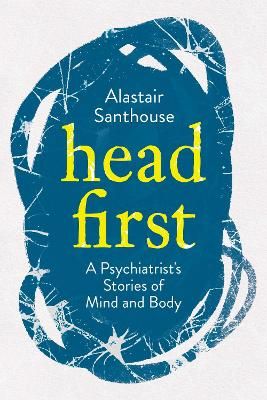 Head First By Alastair Santhouse 9781838950316 (Hardback)