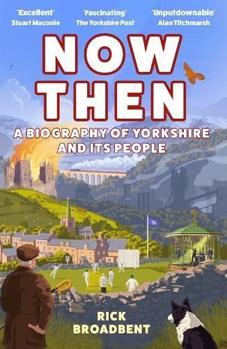 Now Then By Rick Broadbent 9781838957384 (Paperback)