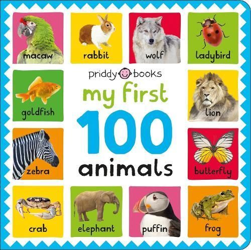 My First 100: Animals By Priddy Books, Roger Priddy 9781838993030