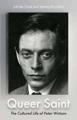 Queer Saint By Adrian Clark, Jeremy Dronfield 9781839012921