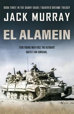 El Alamein By Jack Murray 9781839014444 (Paperback)