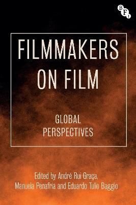 Filmmakers on Film 9781839024870 (Hardback)