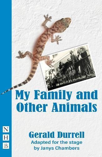 My Family and Other Animals By Janys Chambers, Gerald Durrell
