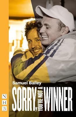 Sorry, You're Not a Winner By Samuel Bailey 9781839040580 (Paperback)