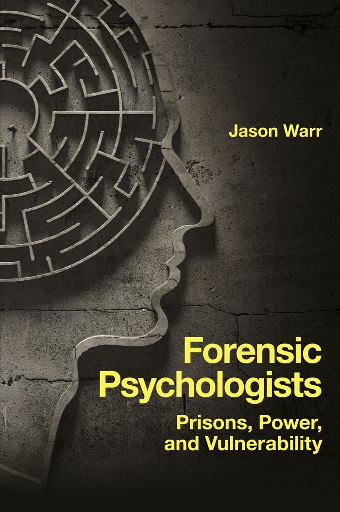 Forensic Psychologists By Jason Warr 9781839099632 (Paperback)