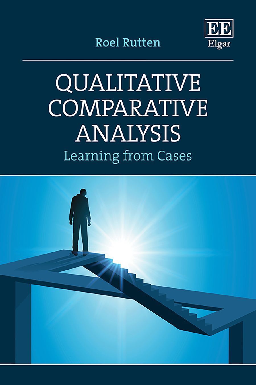 Qualitative Comparative Analysis By Roel Rutten 9781839104510