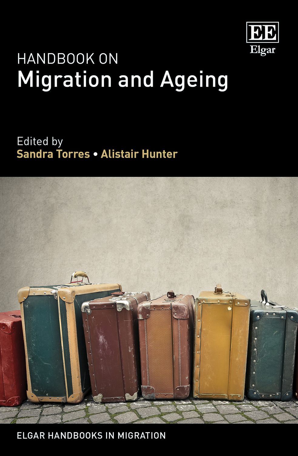 Handbook on Migration and Ageing By Sandra Torres 9781839106767