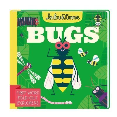 Bugs By Loulou & Tummie (associated with work) 9781839131073