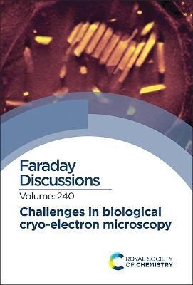 Challenges in Biological Cryo Electron Microscopy 9781839164255