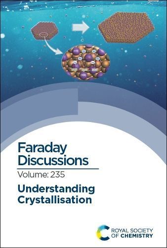 Understanding Crystallisation By Royal Society of Chemistry (COR)