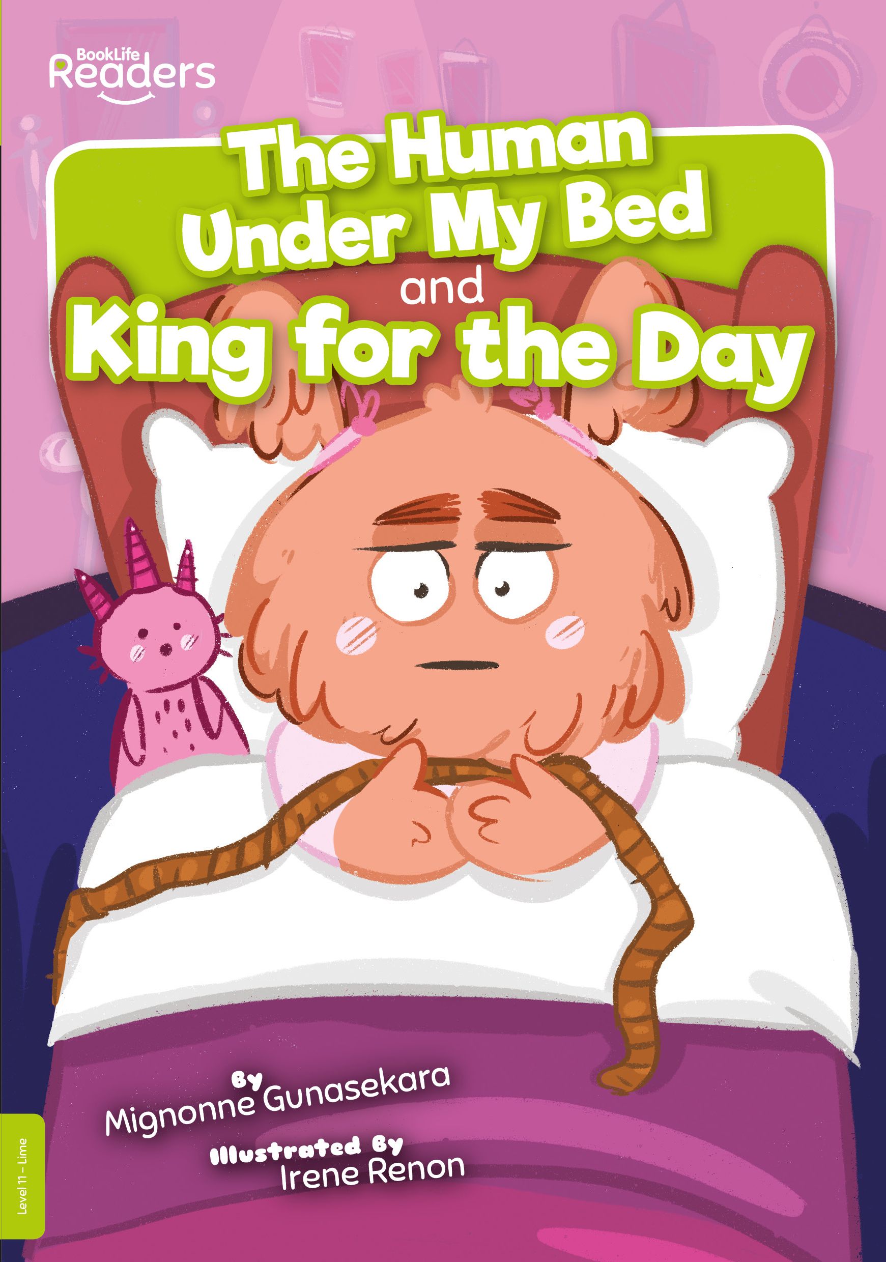 The Human Under My Bed and King for the Day By Mignonne Gunasekara