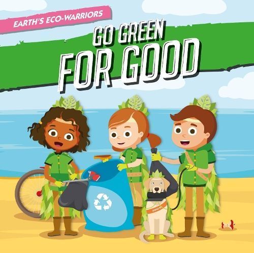 Go Green for Good By Shalini Vallepur 9781839271519 (Paperback)