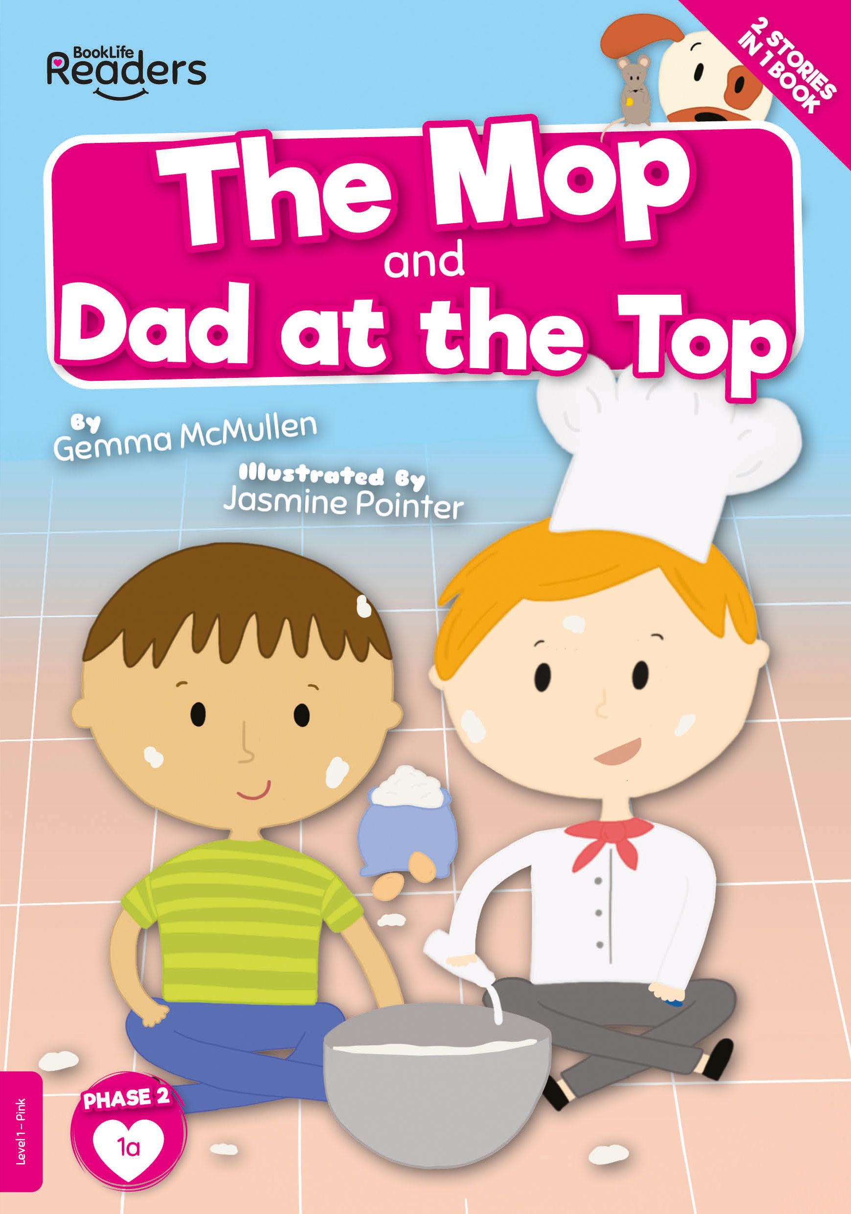 The Mop and Dad at the Top By Gemma McMullen 9781839272714 (Paperback)