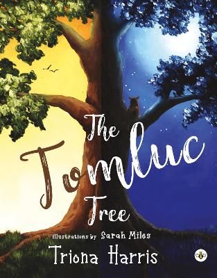 The Tomluc Tree By Triona Harris 9781839340475 (Book)