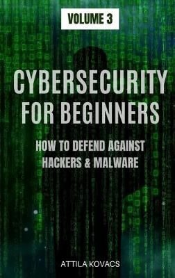 Cybersecurity for Beginners By Attila Kovacs 9781839380051 (Hardback)